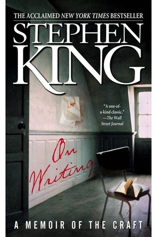 On Writing: A Memoir of the Craft